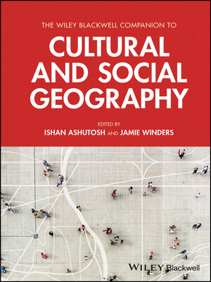 cover image of The Wiley Blackwell Companion to Cultural and Social Geography